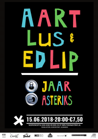 UITVERKOCHT - Aart Lus & Ed Lip op Asteriksverjaardag